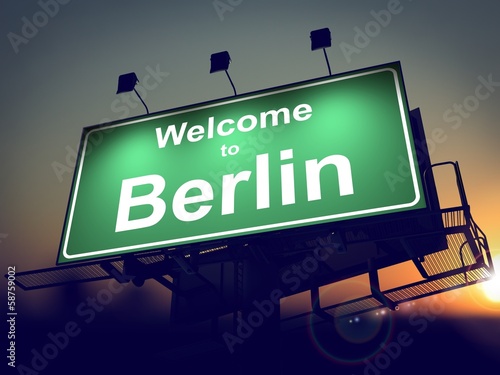 Canvas Print Billboard Welcome to Berlin at Sunrise.