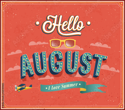 Hello august typographic design.