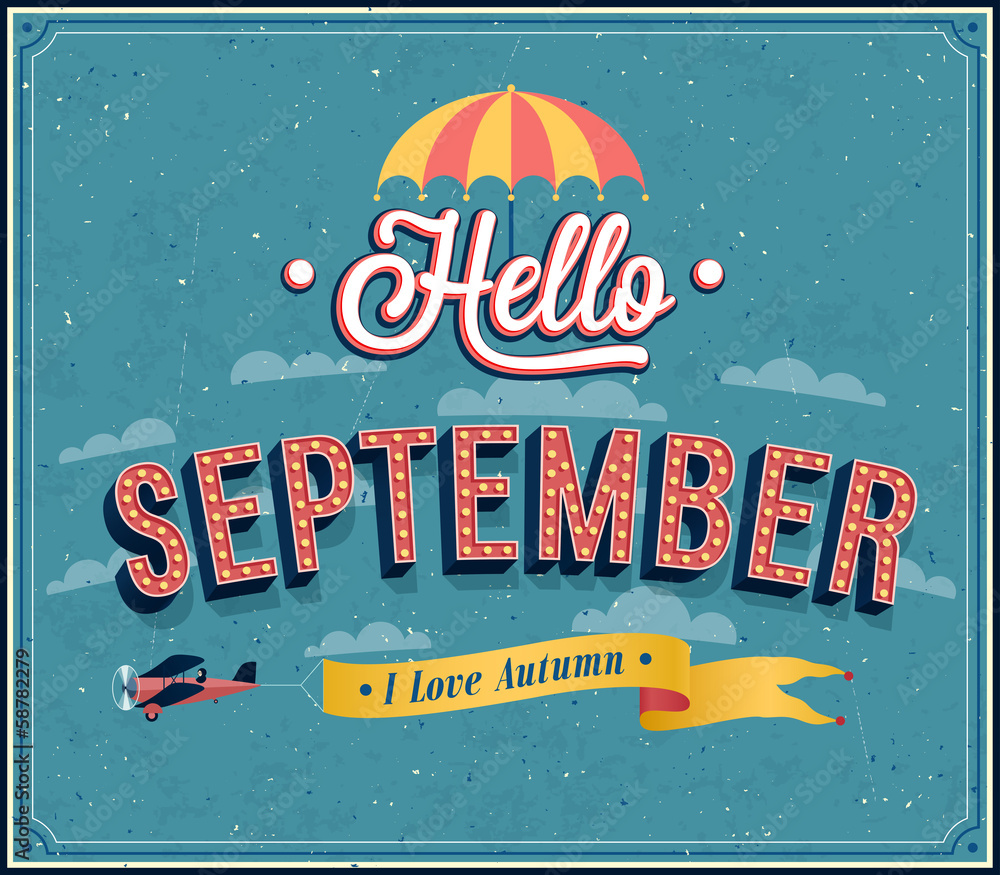 Obraz premium Hello september typographic design.
