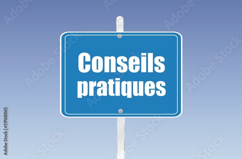 panneau conseils pratiques