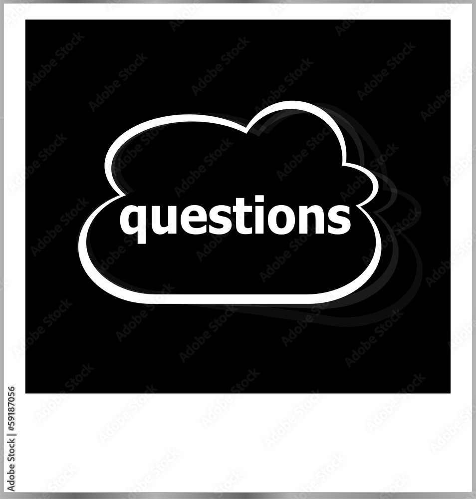 questions word business concept, photo frame isolated on white questions word business concept, photo frame isolated on white