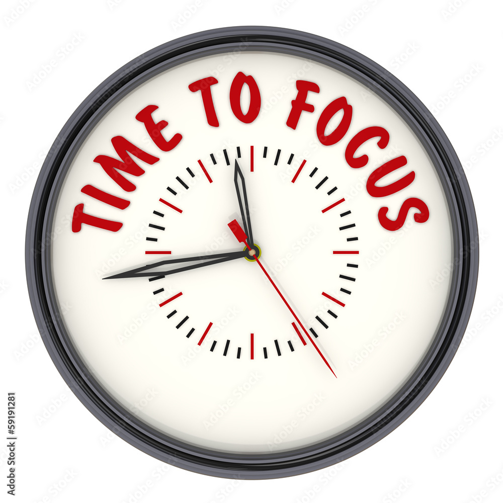 Time to focus (Время сконцентрироваться). Часы с надписью Time to focus (Время сконцентрироваться). Часы с надписью