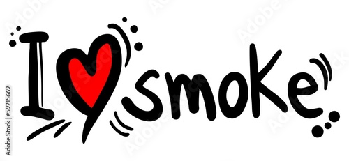 Love smoke