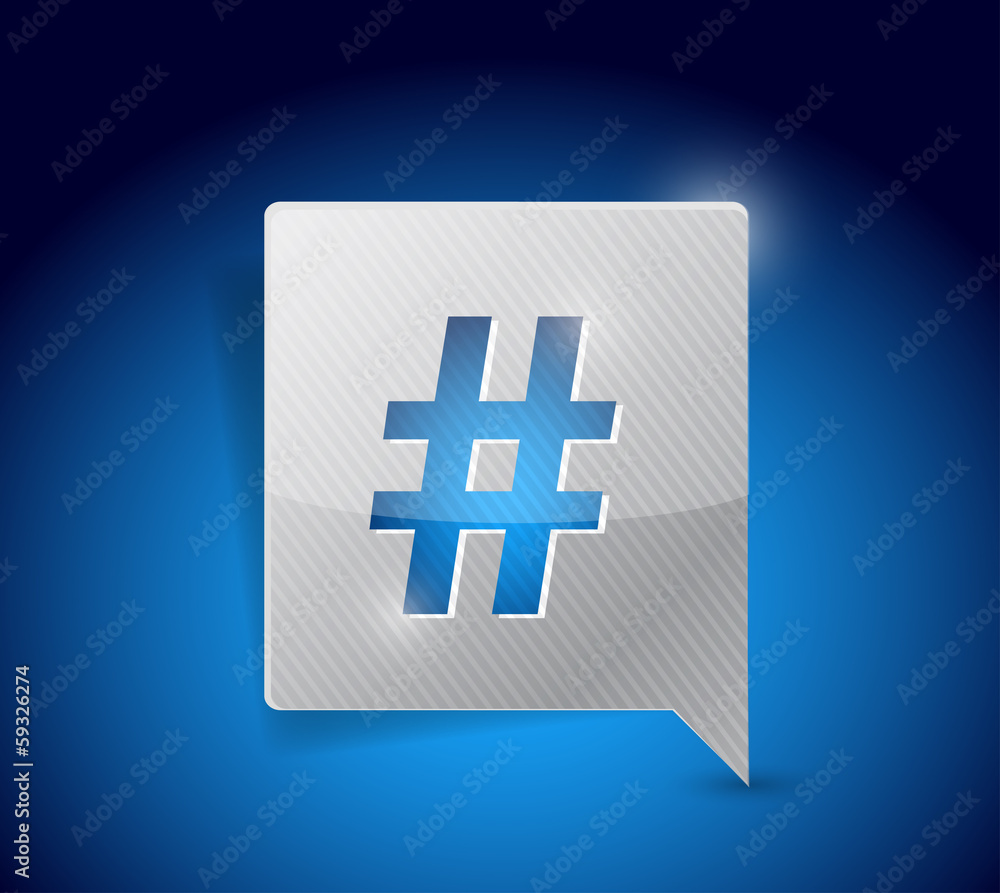 Fototapeta premium message bubble and hashtag illustration design