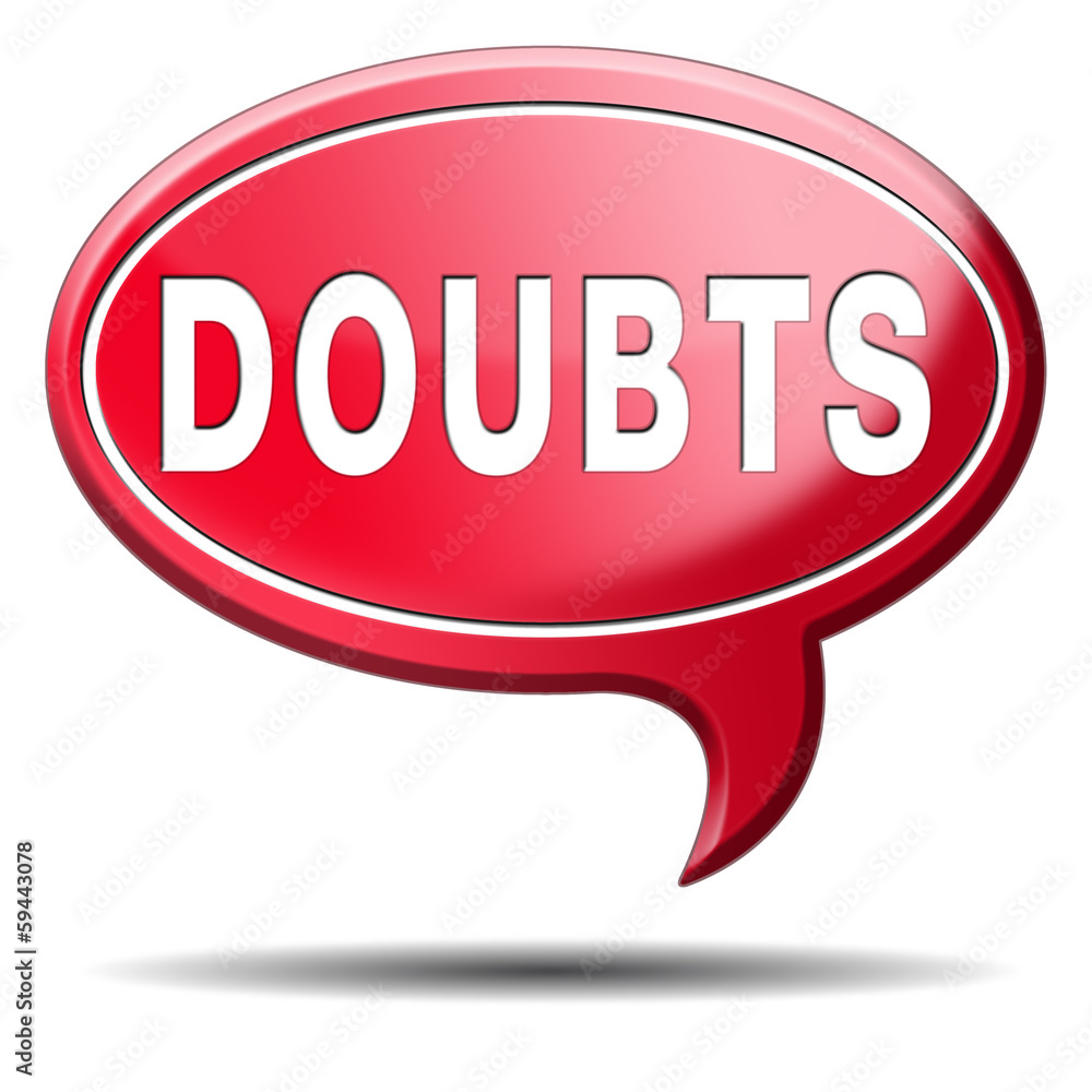 doubts doubts