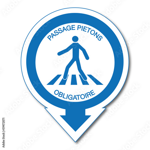 Panneau Passage piétons.