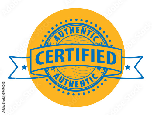 Stamp with the text Authentic, Certified, vector illustration