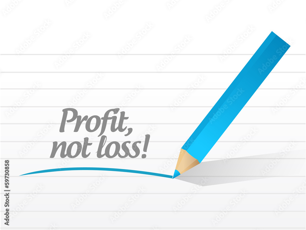 profit, not loss message illustration design profit, not loss message illustration design