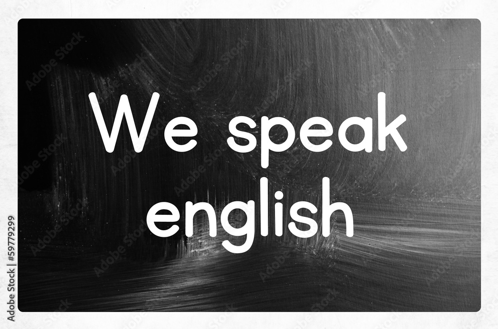 We Speak English Concept Stock Photo Adobe Stock tuhtwrkj2kbywryar2ip8bawvcbrwoqrdos-dvqejlgcprjsu0x8p