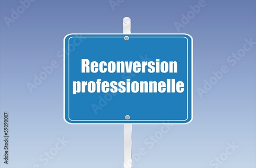 panneau reconversion professionnelle