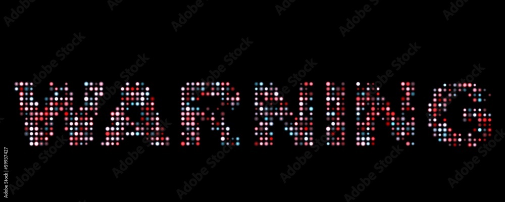 Warning led text Warning led text