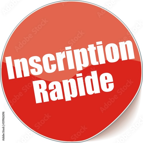 étiquette inscription rapide