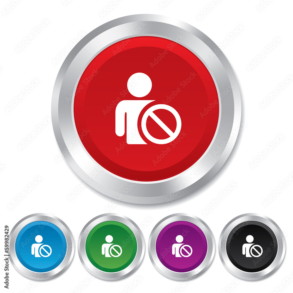 Blacklist sign icon. User not allowed symbol. Blacklist sign icon. User not allowed symbol.