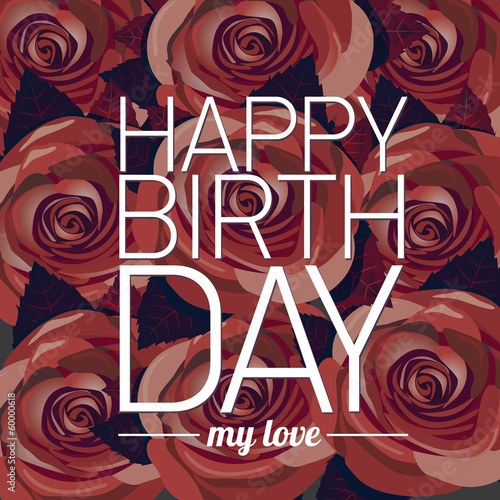 vector happy birthday card with red rose spring flowers.
