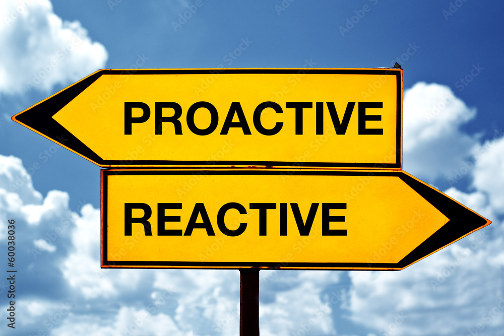 Obraz premium proactive or reactive, opposite signs