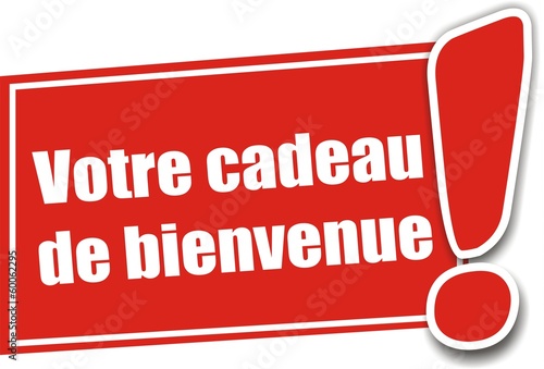 étiquette votre cadeau de bienvenue