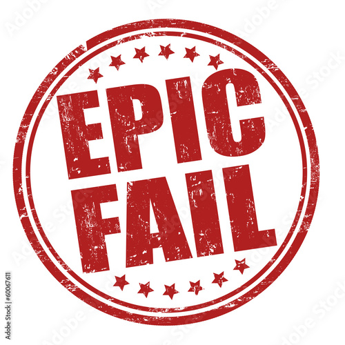 Epic fail stamp