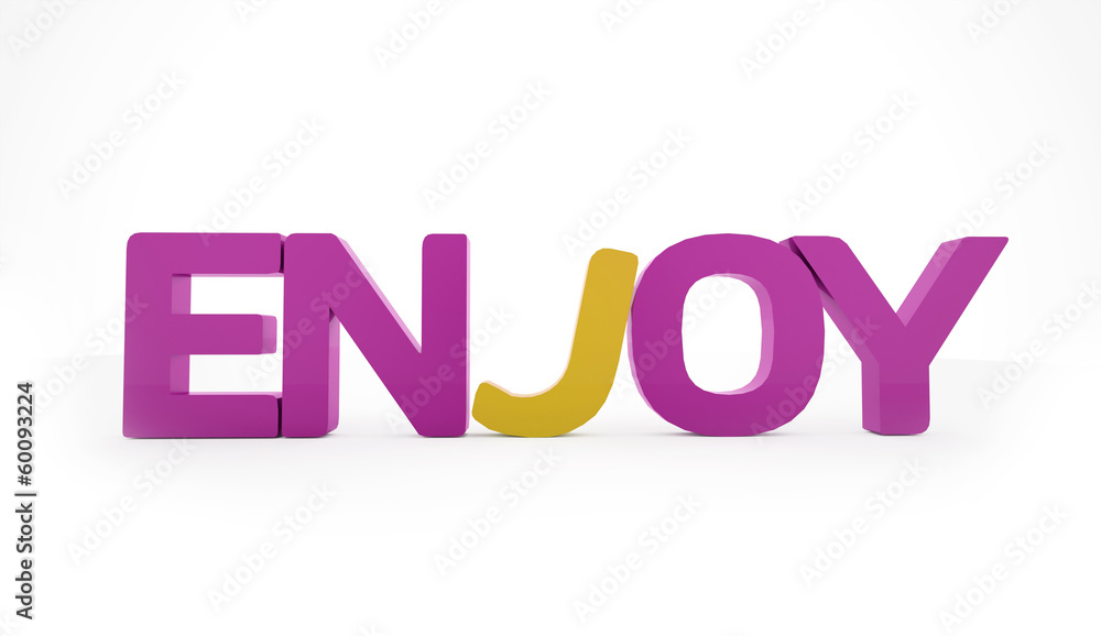 Enjoy word rendered Enjoy word rendered