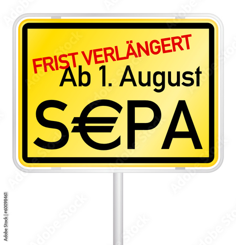Frist verlängert - Ab 1. August SEPA