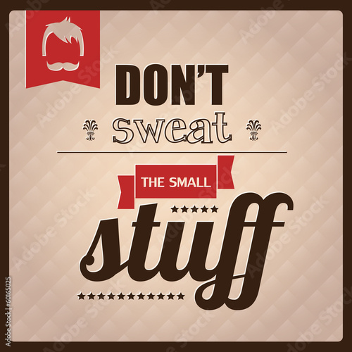 Quote, inspirational poster, typography design, vector