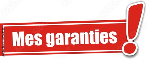 étiquette mes garanties