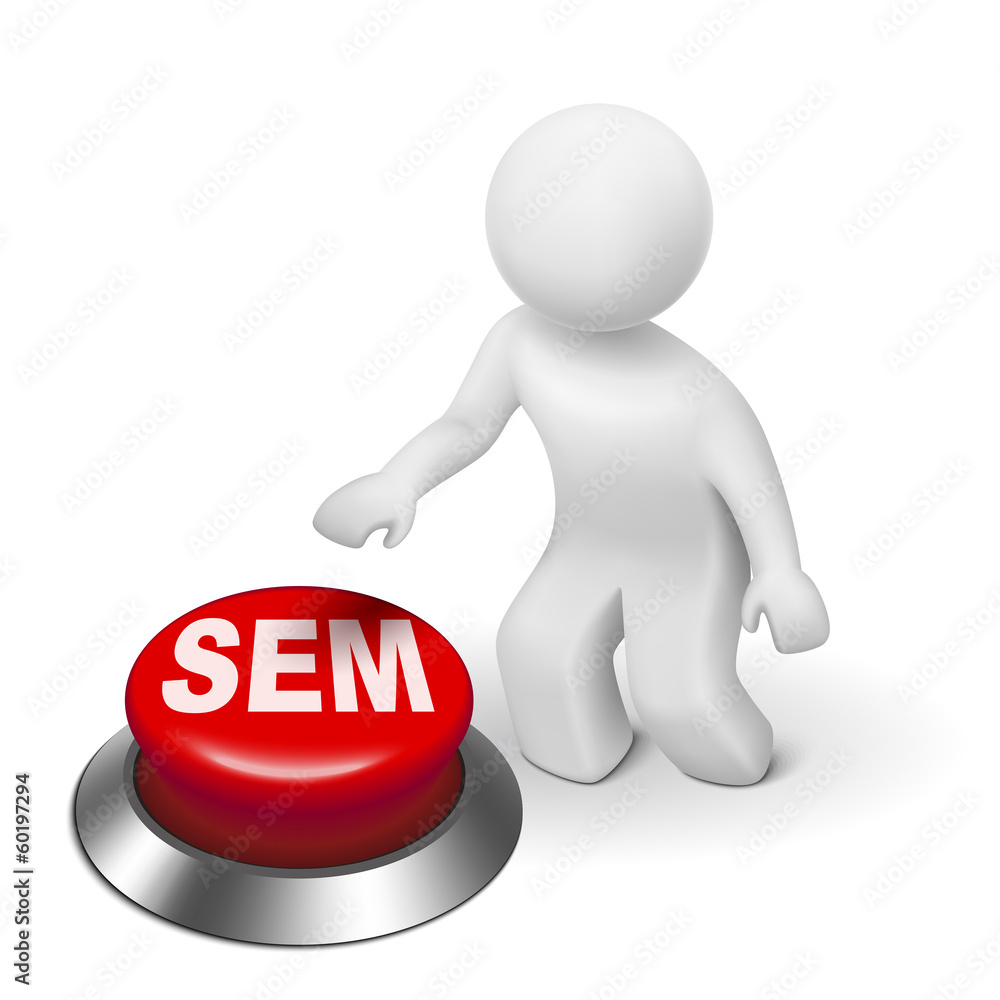 3d man with sem ( Search Engine Marketing ) button 3d man with sem ( Search Engine Marketing ) button