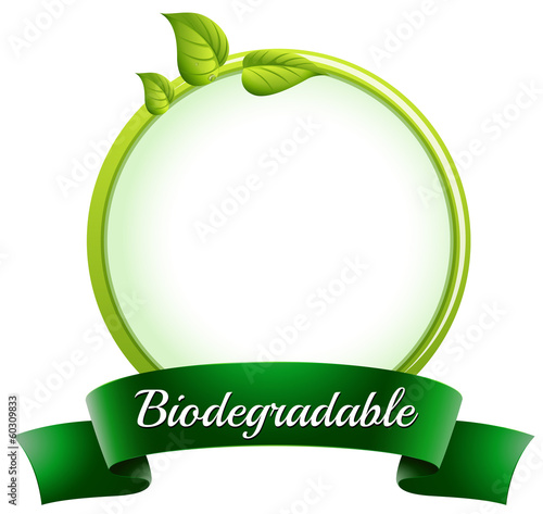 An empty round template with a biodegradable label at the bottom