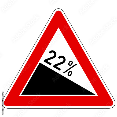 Gefälle 22% - Gefahrzeichen