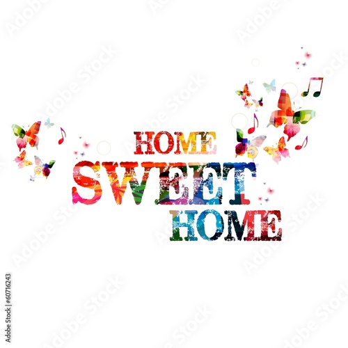 Colorful vector "home sweet home" background with butterflies
