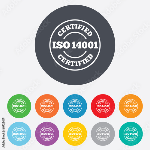 ISO 14001 certified sign. Certification stamp.