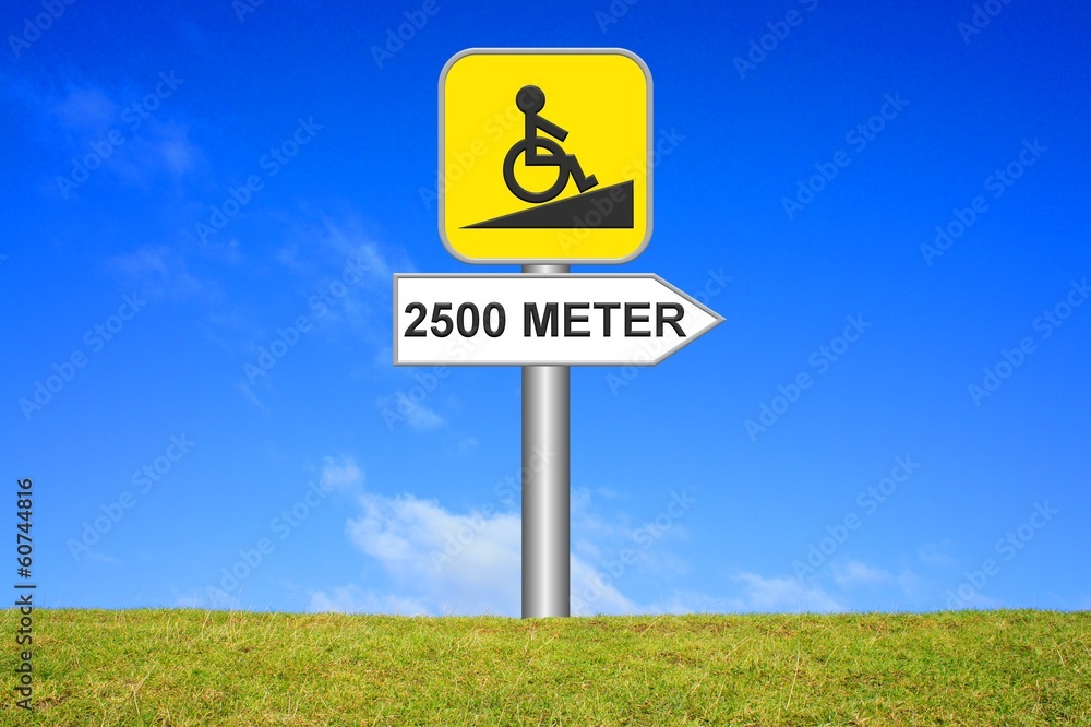 Obraz premium Schild Wegweiser: Rollstuhlrampe 2500 Meter