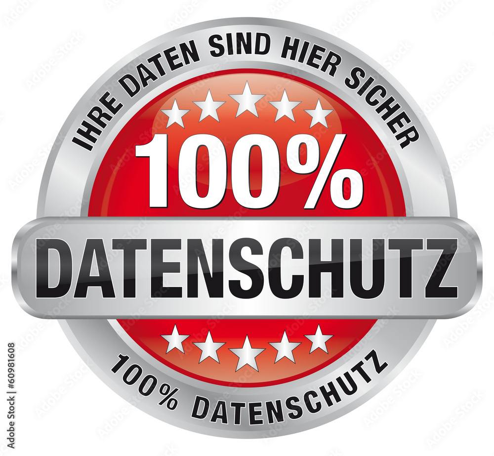 Datenschutz - Ihre Daten sind hier sicher - 100% Datenschutz Datenschutz - Ihre Daten sind hier sicher - 100% Datenschutz