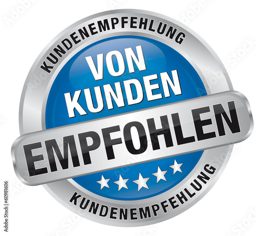 Von Kunden empfohlen - Kundenempfehlung