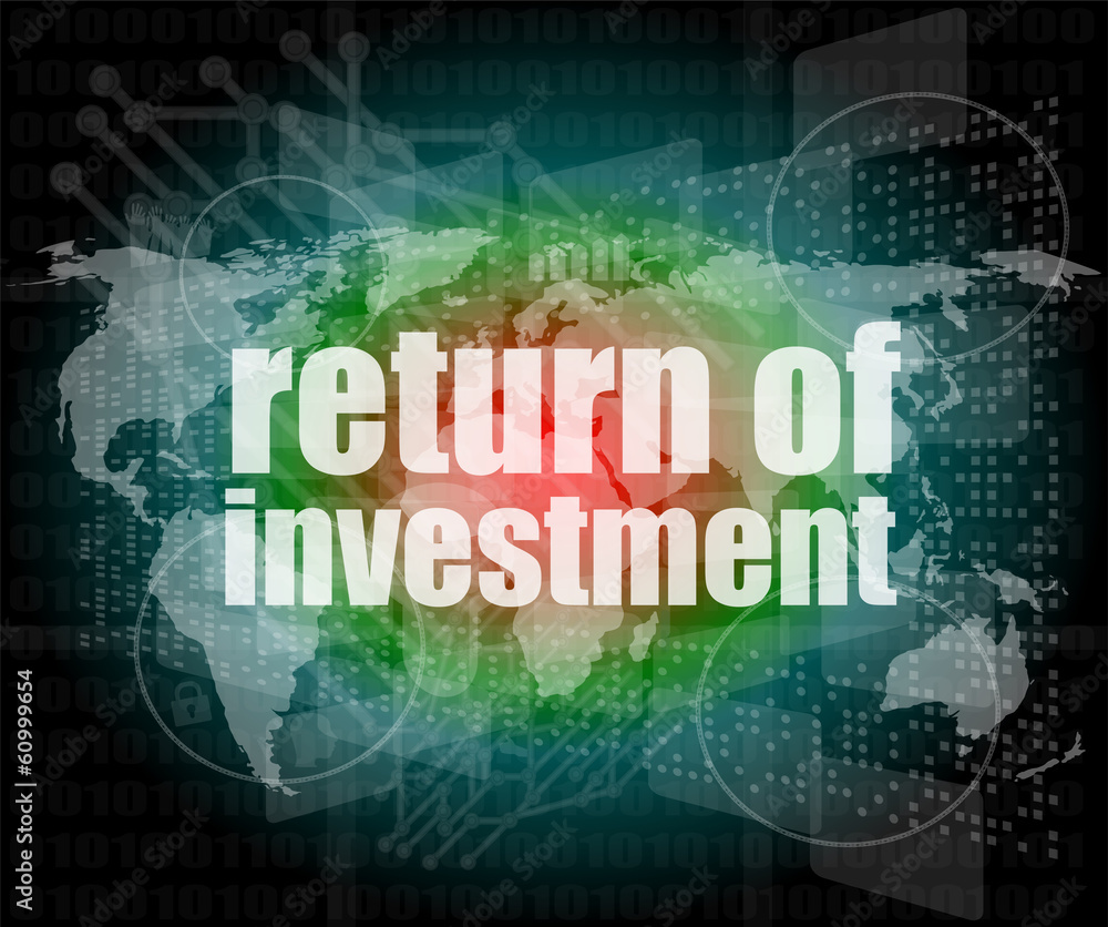 business concept: words return of investment on digital