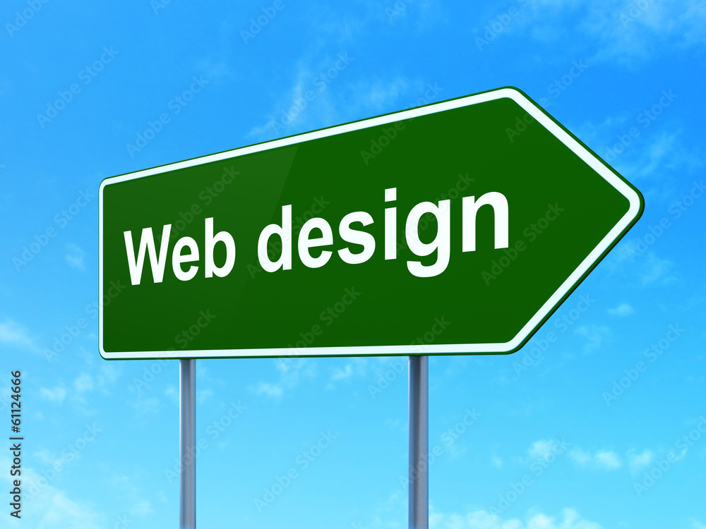 Web design concept: Web Design on road sign background Web design concept: Web Design on road sign background