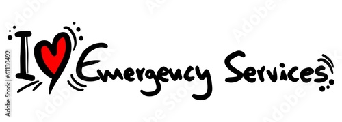 Emergency services love