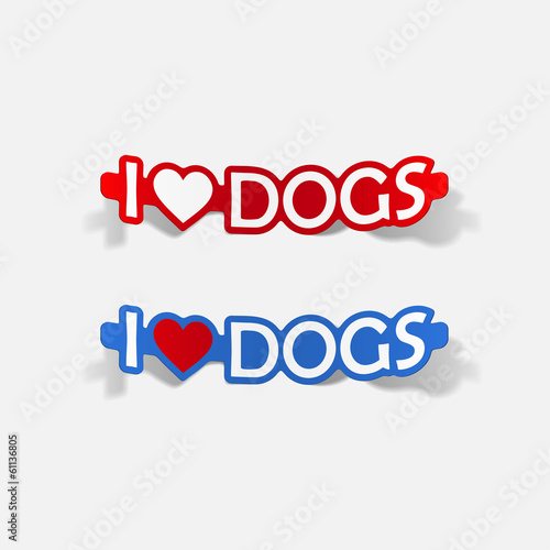 I Love Dogs, realistic design element