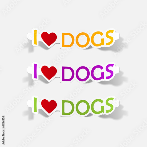 I Love Dogs, realistic design element