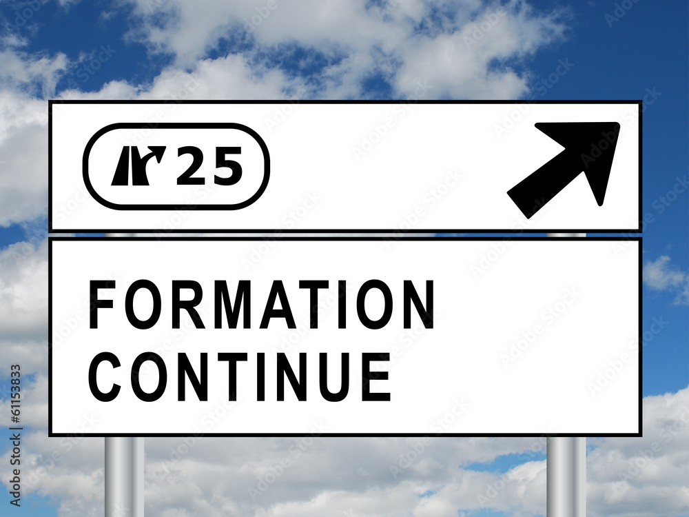 Panneau FORMATION CONTINUE tudes Dipl mes Professionnelle Stock panneau-formation-continue-tudes-dipl-mes-professionnelle-stock
