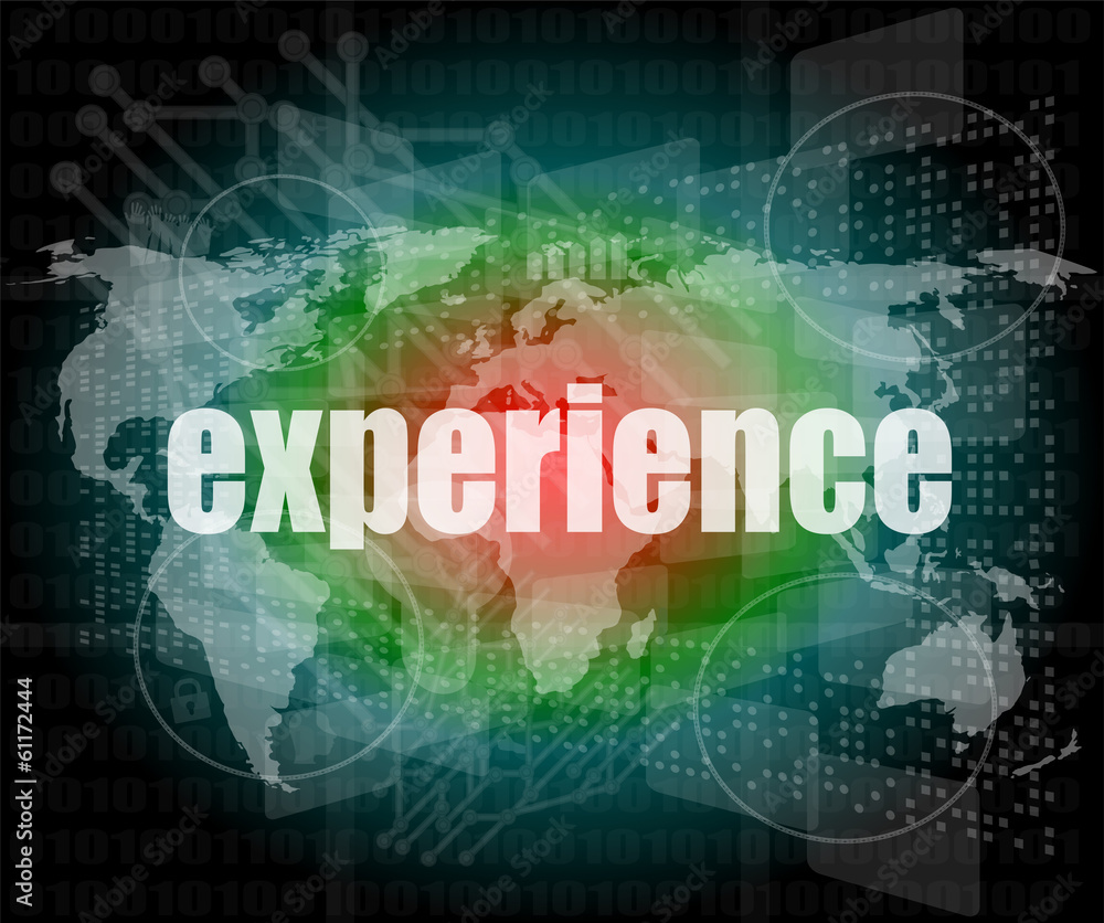 business concept: words experience on digital touch screen