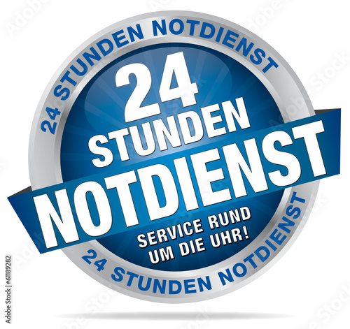 24 Stunden Notdienst - Service rund um die Uhr