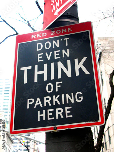 Funny No Parking sign: Don't even think of parking here. 5th Ave