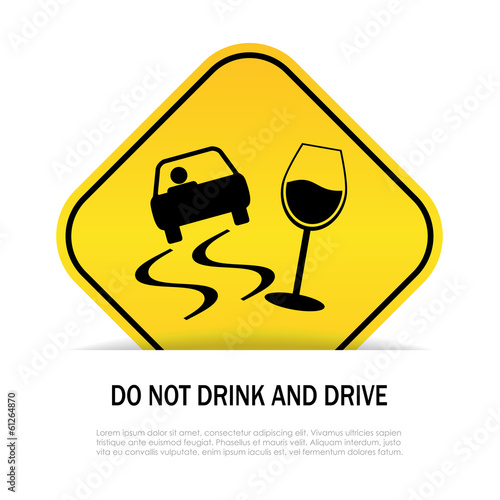 Do not drink and drive