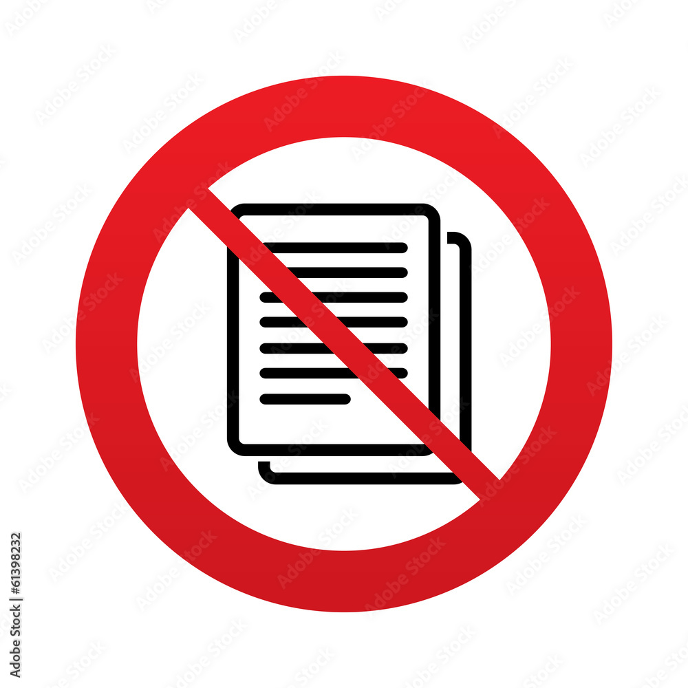 No Copy file sign icon. Duplicate document symbol. No Copy file sign icon. Duplicate document symbol.
