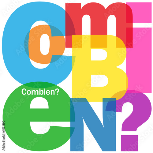 Mosaïque de Lettres "COMBIEN?" (questions quantité prix tarifs)