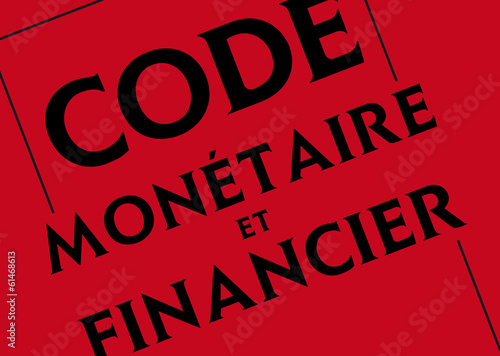 Code Monétaire et Financier