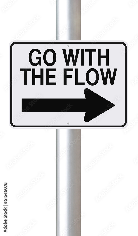 Go With The Flow Go With The Flow