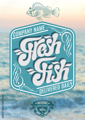 calligraphic inscription fresh fish on sea