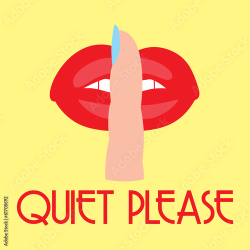 Quiet please sign