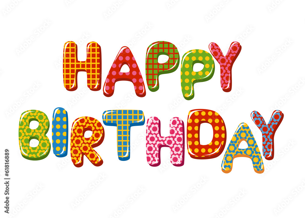 Happy Birthday letters Happy Birthday letters